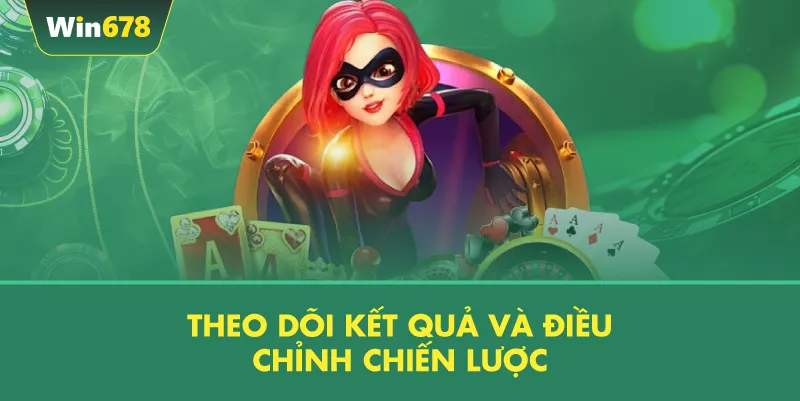 Theo Dõi Kết Quả Và Điều Chỉnh Chiến Lược